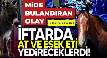 İftarda insanlara at ve eşek eti yedireceklerdi, yakalandılar: 3 gözaltı