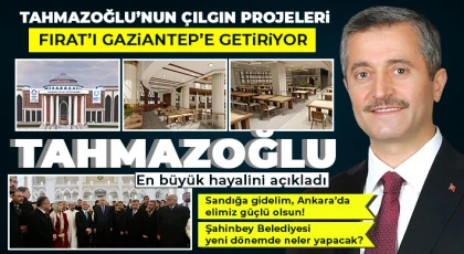 Şahinbey Belediyesi yeni dönemde neler yapacak?