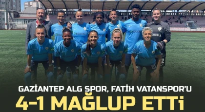 Gaziantep ALG Spor, Fatih Vatanspor'u 4-1 mağlup etti