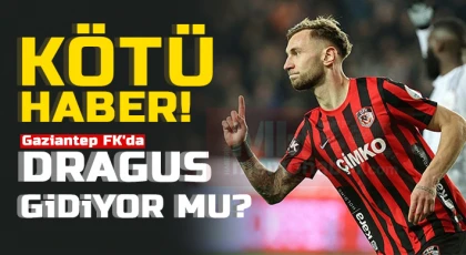 Gaziantep FKlı Draguş'a kim teklif yaptı!