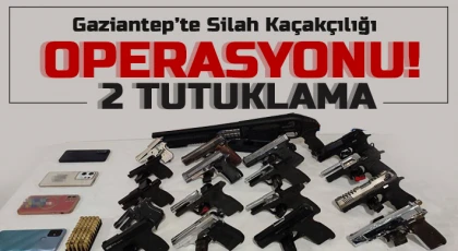 Gaziantep'te 18 adet ruhsatsız silah ele geçirildi