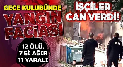 İstanbul Valiliği’nden gece kulübündeki yangına ilişkin açıklama
