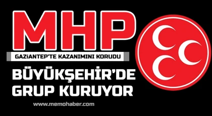 MHP Gaziantep’te meclis üyelerinin sayısı yüzde 42 artı