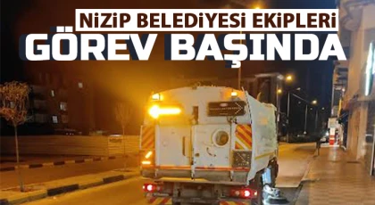 Nizip Belediyesi ekipleri görev başında
