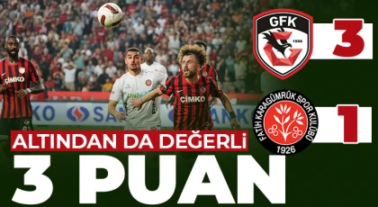 3 puan bizim! Gaziantep FK - Karagümrük: 3 - 1