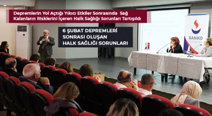 6 Şubat Depremleri Sonrası Oluşan Halk Sağlığı Sorunları