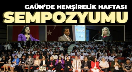 GAÜN’de Hemşirelik Haftası Sempozyumu