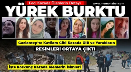 Gaziantep'te Feci Kazada Ölenlerin Detayı Yürek Burktu