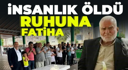 İnsanlık Öldü... Ruhuna Fatiha 