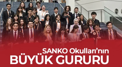 SANKO Okulları’nın büyük gururu