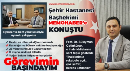 Şehir Hastanesi Başhekimi Memohaber’e konuştu
