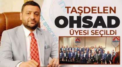 Taşdelen OHSAD Üyesi seçildi
