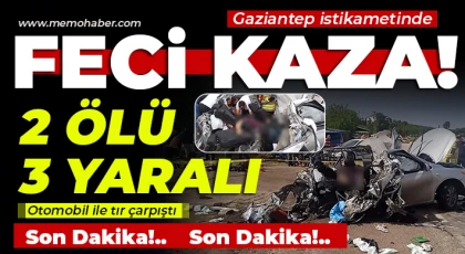 Tırın çarptığı otomobil hurda yığınına döndü: 2 ölü, 3 yaralı