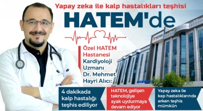 Yapay zeka ile kalp hastalıkları teşhisi HATEM'de