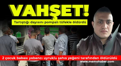2 çocuk babası yabancı uyruklu şahıs yeğeni tarafından öldürüldü