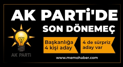 Gaziantep AK Parti'de son dönemeç 