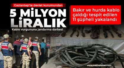 Bakır ve hurda kablo çaldığı tespit edilen 11 şüpheli yakalandı