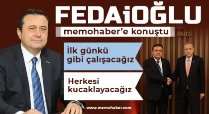 Fedaioğlu memohaber’e konuştu