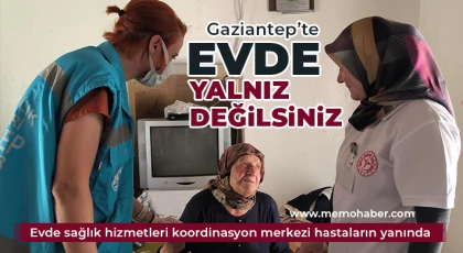 Gaziantep‘te 22 bin 27 ev ziyareti gerçekleştirildi