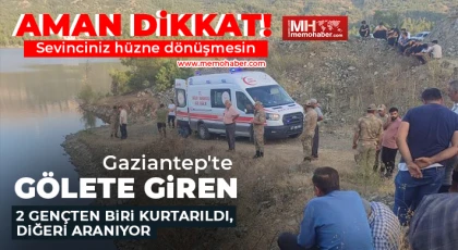 Gaziantep'te gölete acı son! Cansız bedeni çıkartıldı