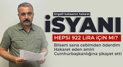 Hakaret eden amiri Cumhurbaşkanlığına şikayet etti