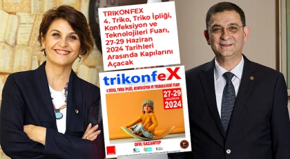 Sektörün Buluşma Noktası TRIKONFEX Fuarı'na Doğru