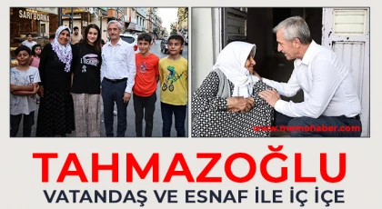 Tahmazoğlu vatandaş ve esnaf ile iç içe