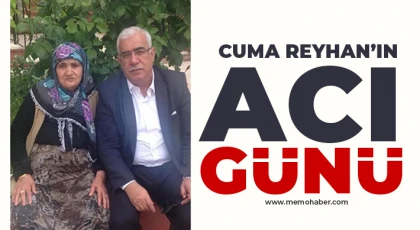 Cuma Reyhan’ın anne acısı