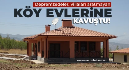 Depremzedeler, villaları aratmayan köy evlerine kavuştu