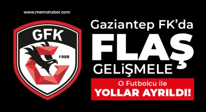 Gaziantep FK'da O İsimle Yollar Ayrıldı!