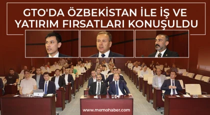  GTO'da Özbekistan ile iş ve yatırım fırsatları konuşuldu