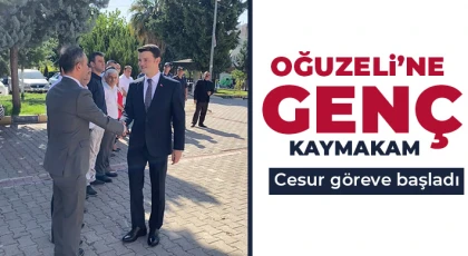 Oğuzeli’ne genç kaymakam