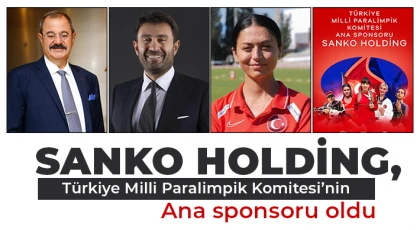 SANKO Holding, Türkiye Milli Paralimpik Komitesi’nin ana sponsoru oldu