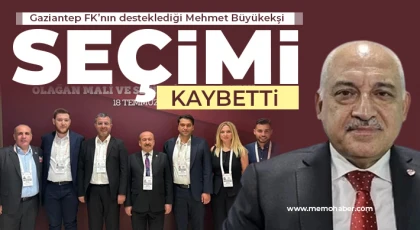 TFF seçiminde Gaziantep FK’nın desteği Büyükekşi’ye yetmedi