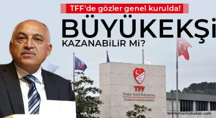 TFF'de seçim günü! Büyükekşi kazanabilir mi?