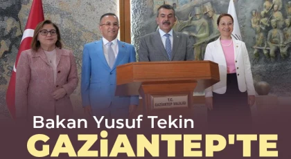 Bakan Yusuf Tekin Gaziantep'te