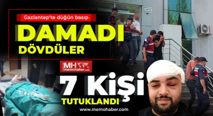Gaziantep'te düğün basıp damadı dövdüler