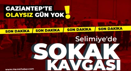 Gaziantep'te olaysız gün yok!
