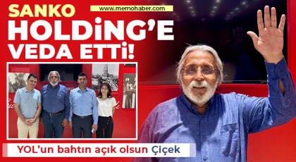 SANKO Holding’e veda etti!