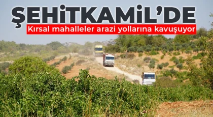 Şehitkamil’in unutulan mahalleleri hizmetle tanıştı