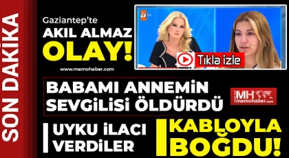 Babamı annemin sevgilisi öldürdü