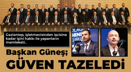 Başkan Güneş Güven Tazeledi
