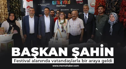 Başkan Şahin festival alanında vatandaşlarla bir araya geldi