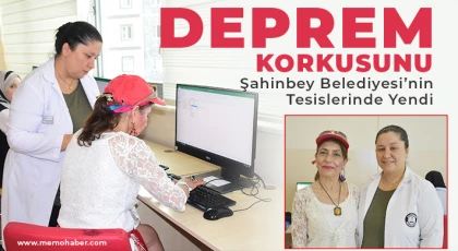 Deprem Korkusunu Şahinbey Belediyesi’nin Tesislerinde Yendi