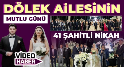 Dölek ailesinin mutlu günü