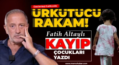Fatih Altaylı kayıp çocukları yazdı