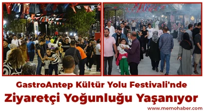 GastroAntep Kültür Yolu Festivali'nde ziyaretçi yoğunluğu yaşanıyor
