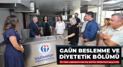 GAÜN beslenme ve diyetetik bölümü iki yeni laboratuvar ile eğitim öğretime başlıyor