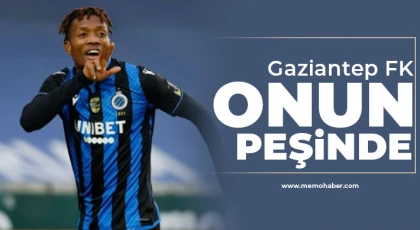 Gaziantep FK, o forvetin peşinde