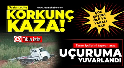 Gaziantep'te feci kaza! 2 ölü, 21 yaralı